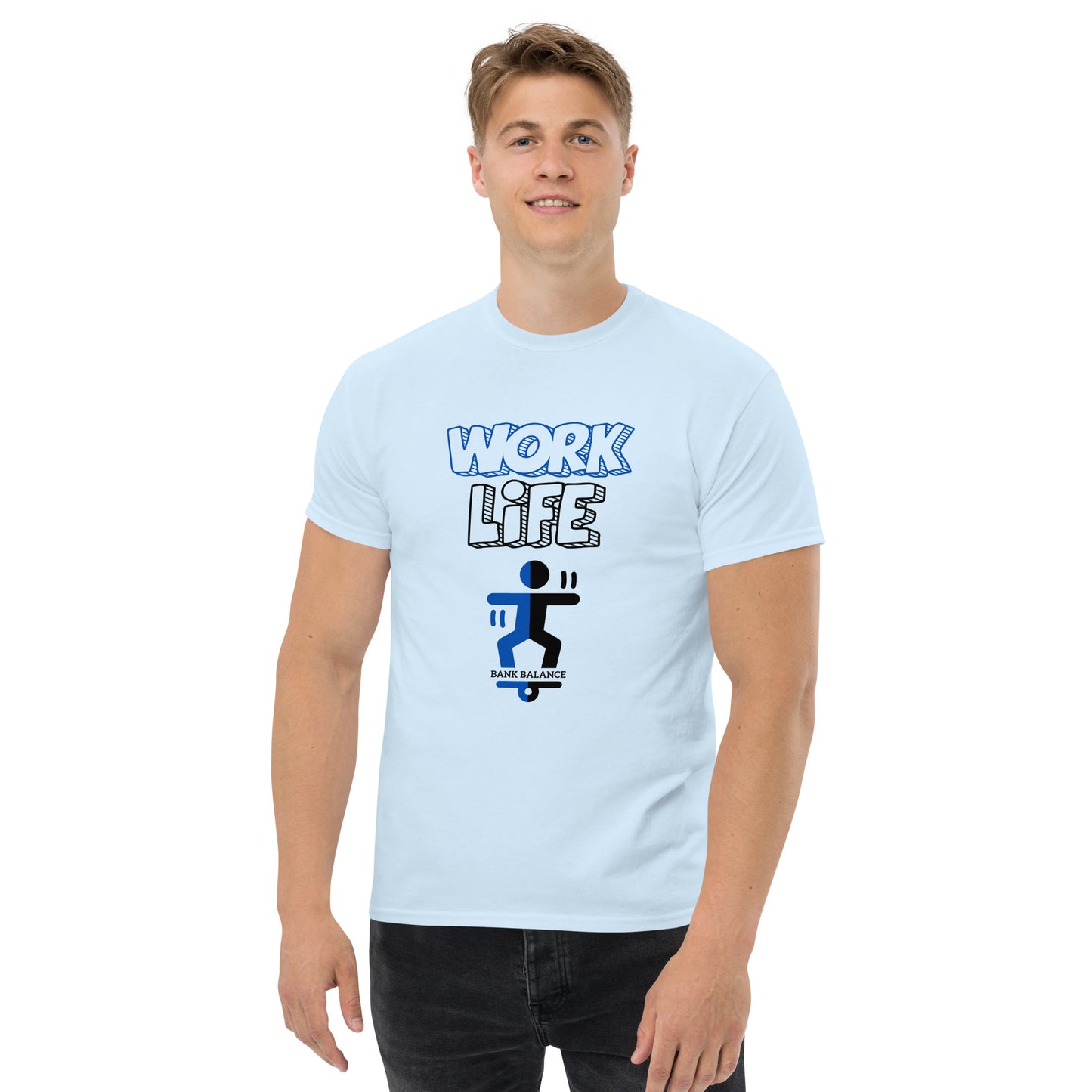 Work Life Balance | Men's Classic 100% Cotton T-Shirt