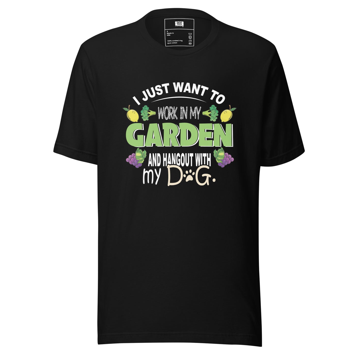 I Just Want to Work in My Garden | Unisex T-Shirt