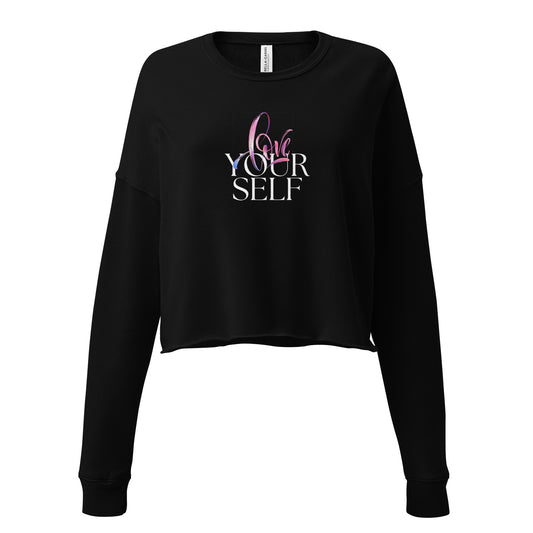 Women’s Crop Sweatshirt - Love Yourself