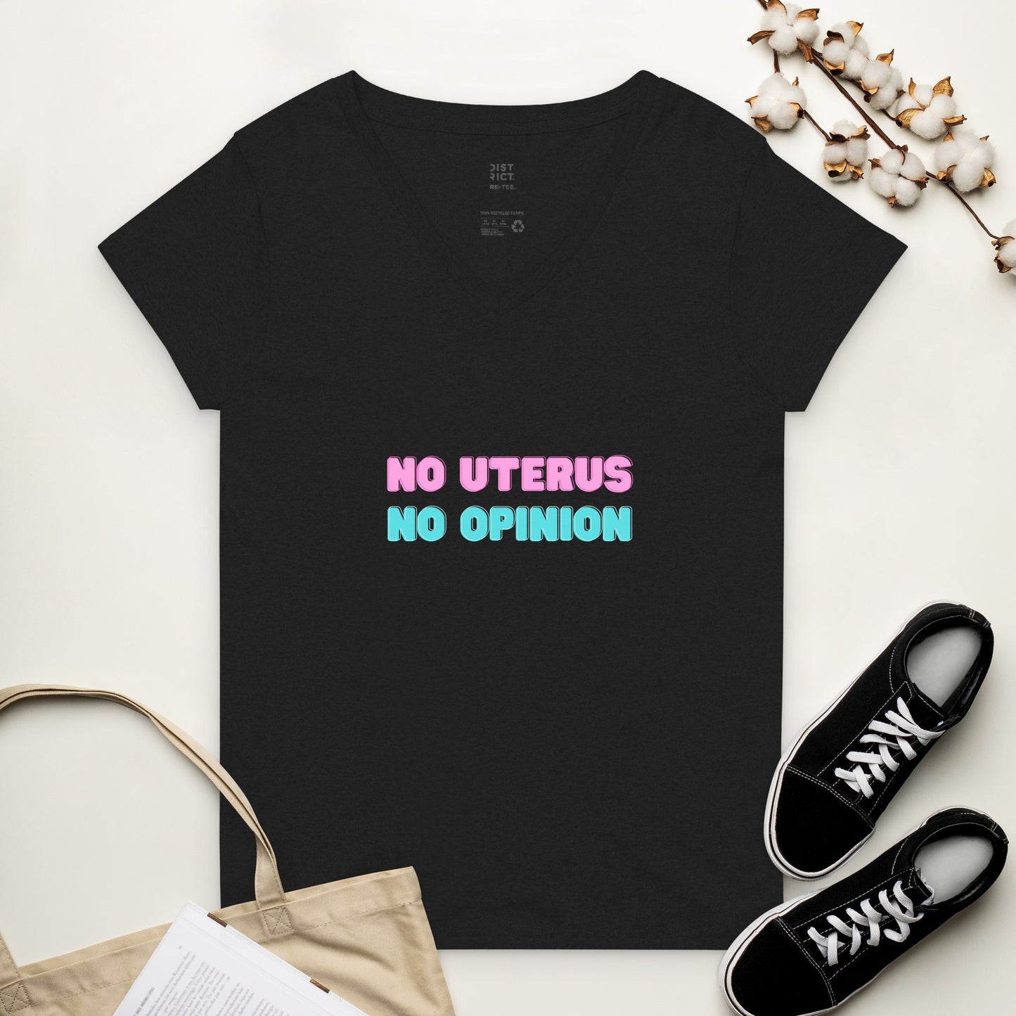 Women’s Recycled V-Neck T-shirt - No Uterus No Opinion