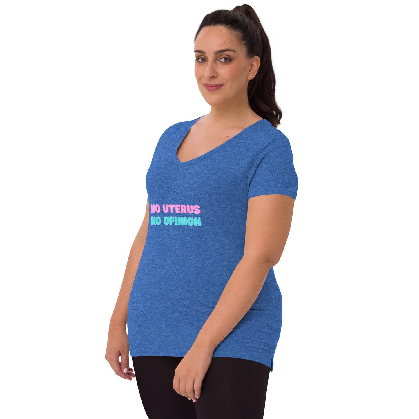 Women’s Recycled V-Neck T-shirt - No Uterus No Opinion